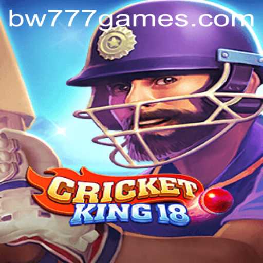 CricketKing18: Mastering the Game with BW777